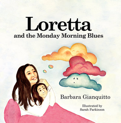 Loretta and the Monday morning blues - Signed copy